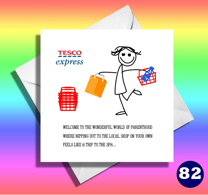 Welcome to the wonderful world of parenthood.. funny card