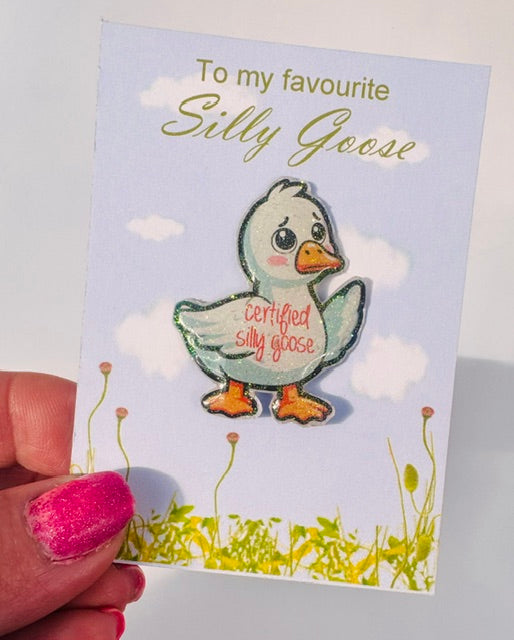 Silly Goose Enamel Pin – Personalised Goose Pin – Certified Silly Goose Badge – Eco-Friendly Pin Made from Recycled Tin Cans