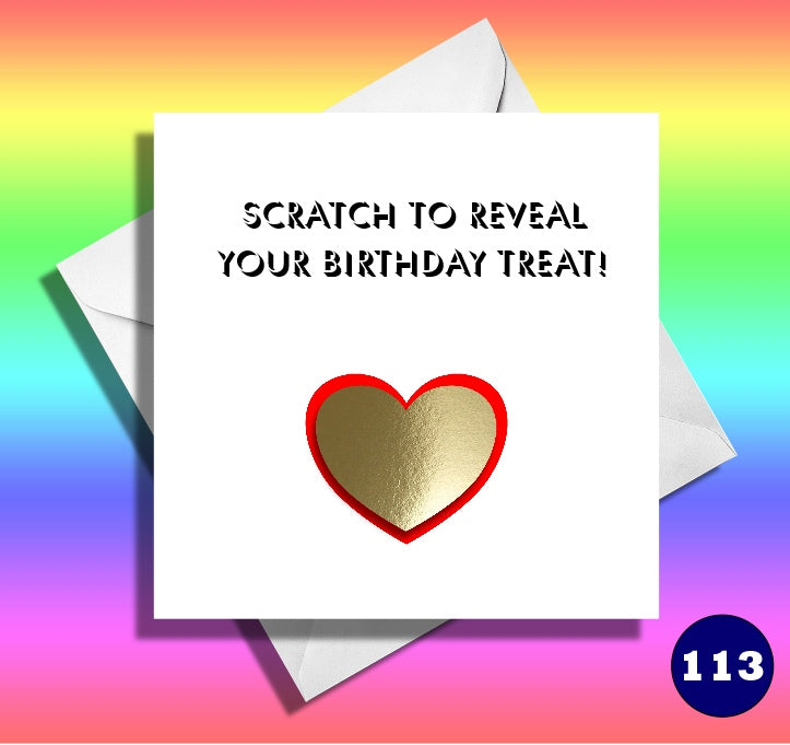 Scratch card. Scratch to reveal your birthday treat.Surprise, reveal birthday scratch card