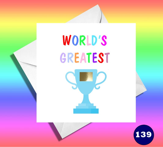 World's greatest scratch greeting card. Trophy card