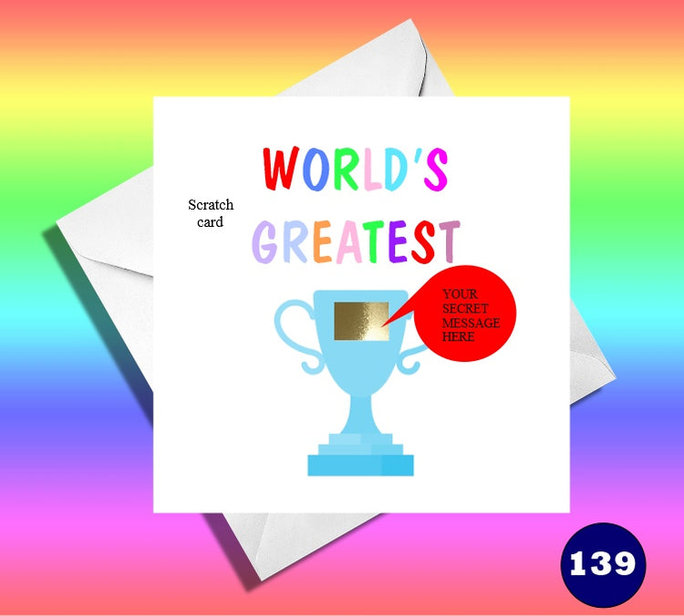 World's greatest scratch greeting card. Trophy card
