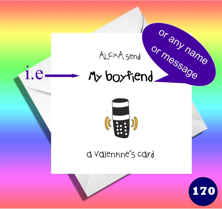 Personalised card Alexa, Send a Valentine's card to: husband, wife, girlfriend ect..
