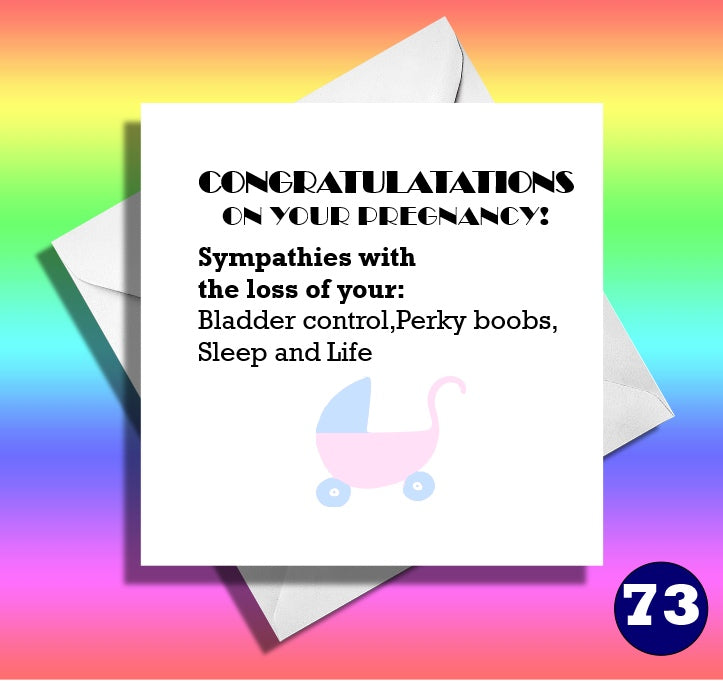 Congratulations on your pregnancy. Funny card