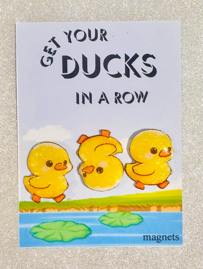 Get your ducks in a row. cute duck magnets