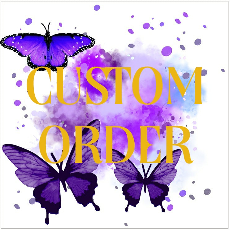 Custom order for Christy